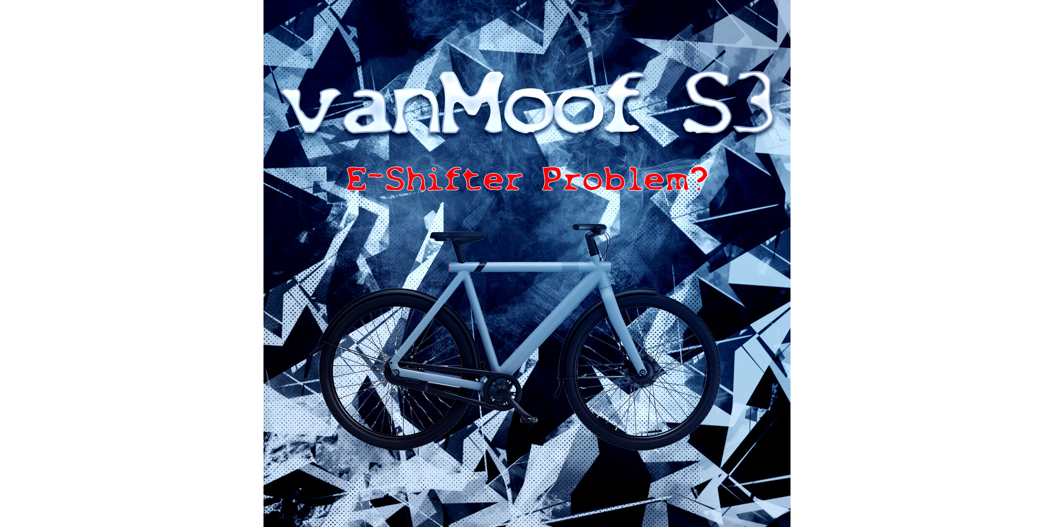 Shifter Problem bei VanMoof S3?